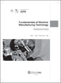 Fundamentals of Machine Manufacturing Technology