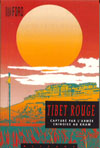 Robert FORD - Tibet Rouge