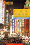 Laurent METZGER - Les lauriers de Shanghai