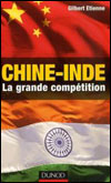 Gilbert ÉTIENNE, Chine-Inde : la grande compétition