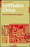 Hans Jakob ROTH - Leitfaden China