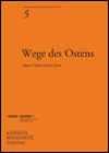 Wege des Ostens