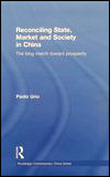 Paolo URIO - Reconciling State, Market and Society in China