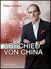 Peter ACHTEN - Abschied von China