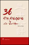 Harro VON SENGER - 36 Strategeme für Juristen