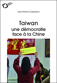 Jean-Pierre CABESTAN - Taïwan: une démocratie face à la Chine